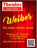 Plakat zur Produktion "Weiber. Ein hei&szlig;er M&auml;dels-Abend"