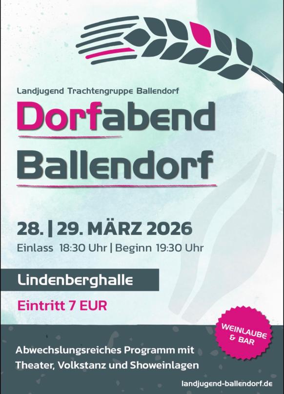 Plakat der Landjugend Ballendorf zum Dorfabend für den 28 und 29.03.2026