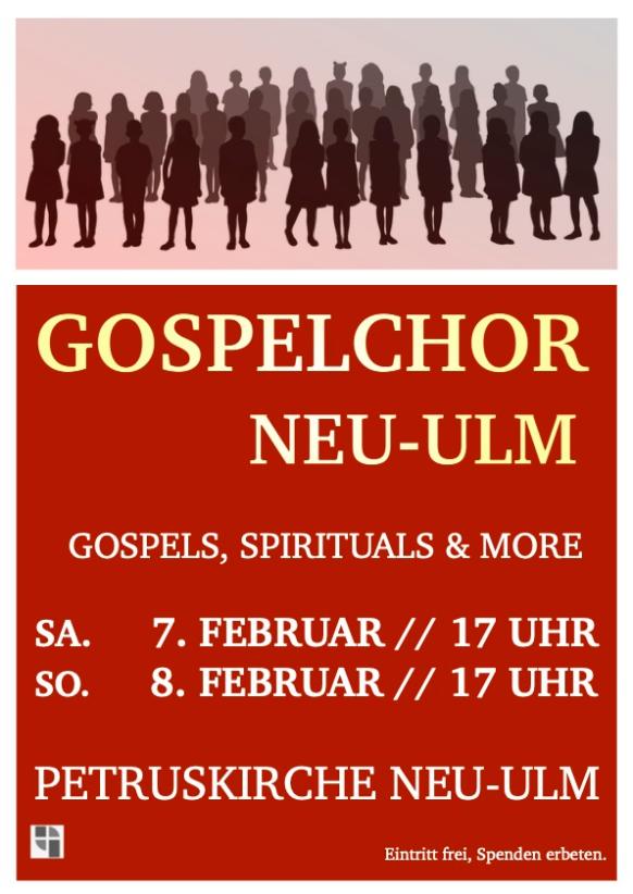 Veranstaltungsplakat Gospelchor Neu-Ulm am 07.und 08.02.26