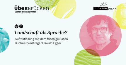 Ankündung der Lesung "Landschaft als Sprache" mit Oswald Egger