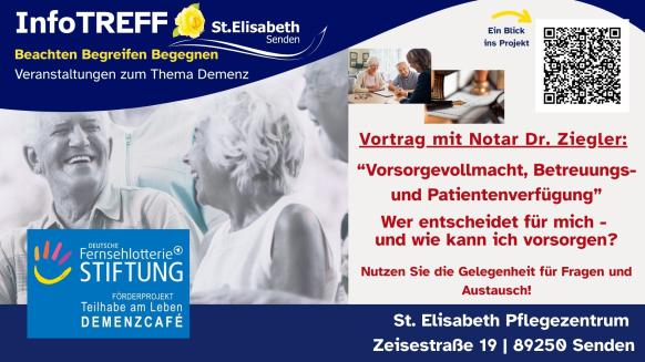 infoTREFF St. Elisabeth, Logo Deutsche Fernsehlotterie Stiftung, Bilder: Senioren fr&ouml;hliche Runde, 3 Personen Besprechung am Tisch, "Notarutensilien". Vortrag Notar Dr. Ziegler, Titel, Beschreibung, Adresse.