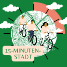 Bild der Veranstaltung Die 15-Minuten-Stadt