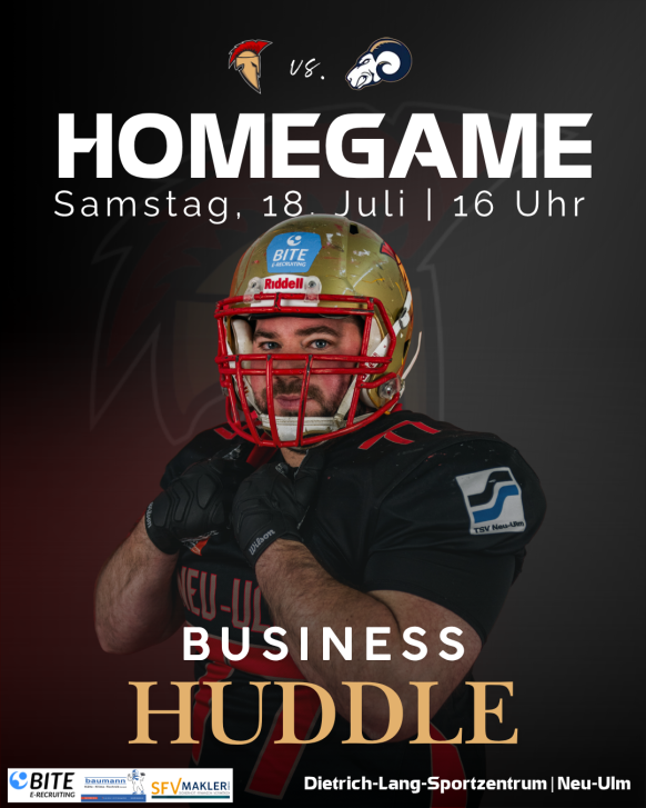 "Ank&uuml;ndigungsplakat f&uuml;r das American-Football-Homegame der Neu-Ulm Spartans am Samstag, 18. Juli, 16 Uhr, im Dietrich-Lang-Sportzentrum Neu-Ulm. Ein Spieler in schwarz-goldenem Trikot und Helm posiert im Vordergrund, dar&uuml;ber die Schriftz&uuml;ge 'Homegame' und 'Business Huddle' sowie Sponsorenlogos