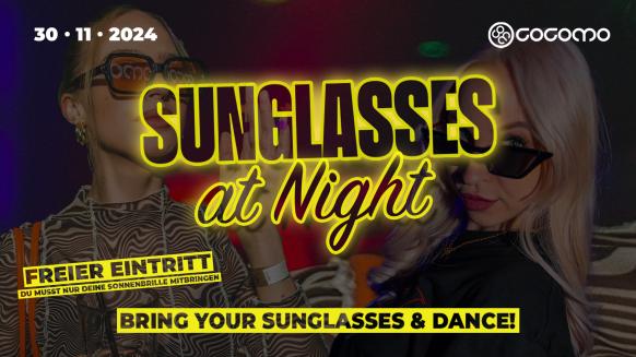 Eine Veranstaltungsgrafik für die Sunglasses at night am 30.11.2024 im Cocomo Ulm