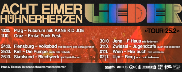 Acht Eimer Hühnerherzen Tourstopps