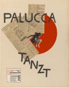 Zu sehen ist ein Plakat zur Bewerbung einer Tanzerantstaltung von Gret Palucca. Das Plakat hat einen beigen Hintergrund auf dem mittig ein roter Kreis ist, der von Zeitungsartikeln und einem Foto einer springenden Palucca halb verdeckt wird. &Uuml;ber der Grafik steht Palucca tanzt.
