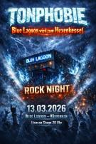 Tonphobie Rock Night Plakat Blue Lagoon