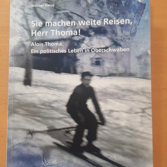 Titelbild des Buches "Sie machen weite Reisen, Herr Thoma!"