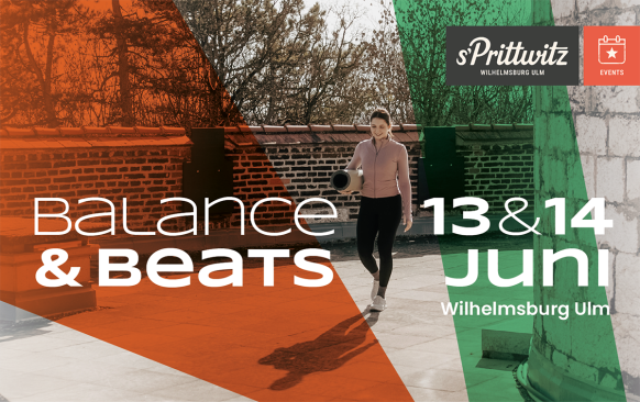 Balance & Beats auf der Wilhelmsburg Ulm am 13. & 14. Juni 2026