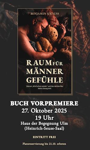 Buch-Vorpremiere "Raum für Männergefühle". Das Cover zeigt einen schlafenden Mann, der einen Teddy im Arm hält.