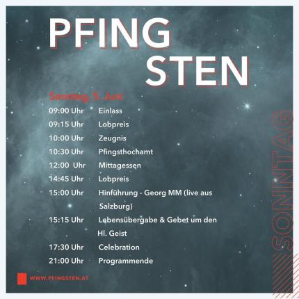Programm Pfingsten Oberschwaben Sonntag.<br/>Highlights:<br/>10:30 Uhr Pfingsthochamt<br/>15:00 Uhr Lebensübergabe<br/>17:30 Uhr Celebration