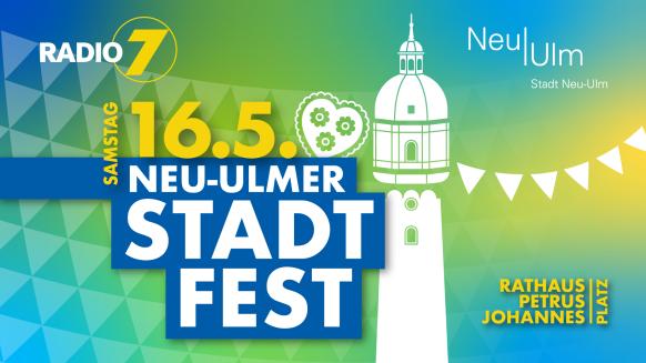 Neu-Ulmer Stadtfest - Samstag, 16.5.