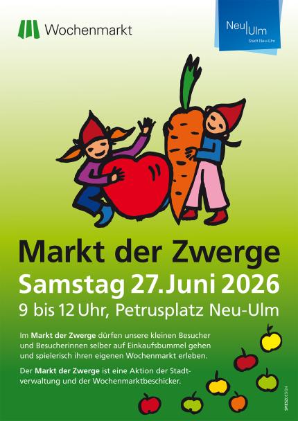 Plakat Markt der Zwerge, Samstag, 27. Juni, 9 bis 12 Uhr, Petrusplatz Neu-Ulm