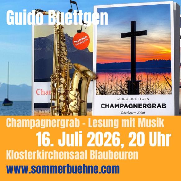 Guido Buettgen: Champagnergrab &ndash; Lesung mit Musik