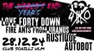 Picture of the event Love Forty Down, Autobot, Rustique, Fire Ants From Uranus | Club Schilli, Ulm