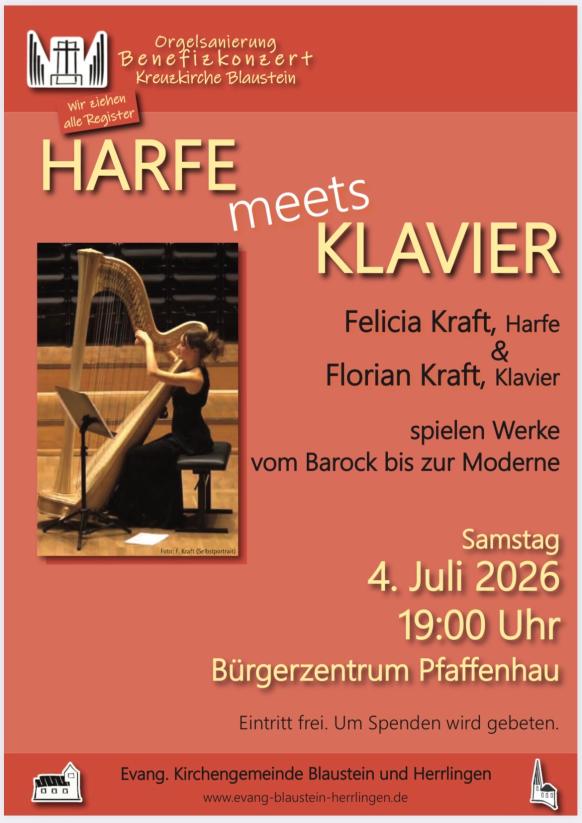 Plakat zum Benefizkonzert Harfe meets Klavier am 4.7.26 um 19h im B&uuml;rgerzentrum Pfaffenhau. Ein Foto auf dem Plakat zeigt Felicia Kraft w&auml;hrend sie Harfe spielt.