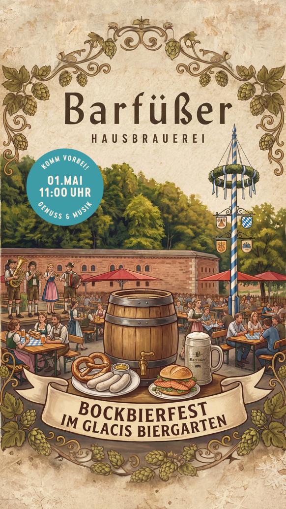 Bockbierfest am 01. Mai im Biergarten -Glacis