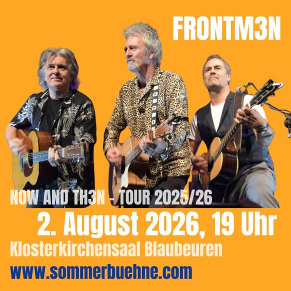 Frontm3n - NOW AND TH3N - TOUR 2025/26