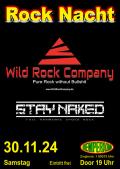 Picture of the event The band “Stay Naked” and the “Wild Rock Company” celebrate a rock party with you.
Handmade rock music at its best!
Wild Rock Company also celebrates the nomination for the “German Rock Award”
AND “Best female rock singer”