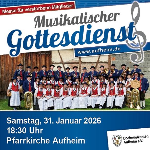 Einladungsplakat f&uuml;r einen musikalischen Gottesdienst. Es ist ein Gruppenbild der Dorfmusikanten Aufheim in schw&auml;bischer Tracht zu sehen.