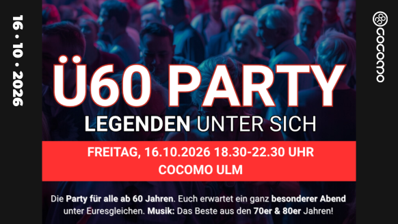 &Uuml;60 PARTY &ndash; Legenden unter sich