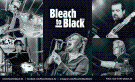 Picture of the event Bleach TO  Black