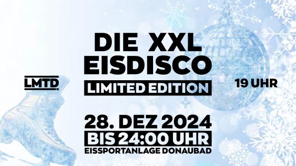 Eine Veranstaltungsgrafik für die XXL Eisdisco am 28.12.2024 auf der Eissportanlage im Donaubad Neu-Ulm