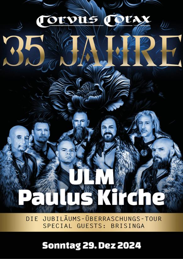 Corvus Corax Könige der Spielleute 35 Jahre Jubiläum Überraschungs Tour Ulm Pauluskirche
