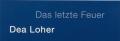 Schriftzug "das letzte Feuer"