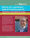 Veranstaltungsplakat "Bildung als Lebenskunst - Geld als Gestaltungskraft", Mittwoch, 15.10.25, 19.30 Uhr, Saal, Illerblick Ulm