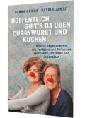 Bild der Veranstaltung „Hoffentlich gibt´s da oben Currywurst und Kuchen“ – Eine Lesung mit den Gesundheitsclowns Katrin Jantz und Hanna Münch