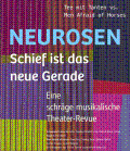 Plakat Neurosen. Schief ist das neue Gerade