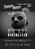 Bild der Veranstaltung "Monomanic", Support "Distrezzed",  Edel-Doom live im Hexenhaus