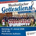 Einladungsplakat f&uuml;r einen musikalischen Gottesdienst. Es ist ein Gruppenbild der Dorfmusikanten Aufheim in schw&auml;bischer Tracht zu sehen.