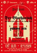 VERROTTET, DER BLUTHARSCH & TICOTLH, YAKIMA JERA, SCHLINGEN, MARSCHLAND