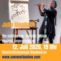 Julia Ginsbach - Die sch&ouml;ne Lau. Theater. Musik. Malerei. Improvisation.